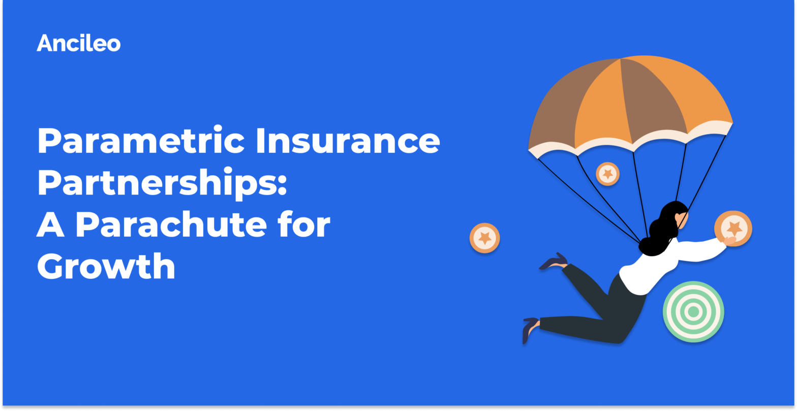 Parametric Insurance Partnerships_ A Parachute for Growth