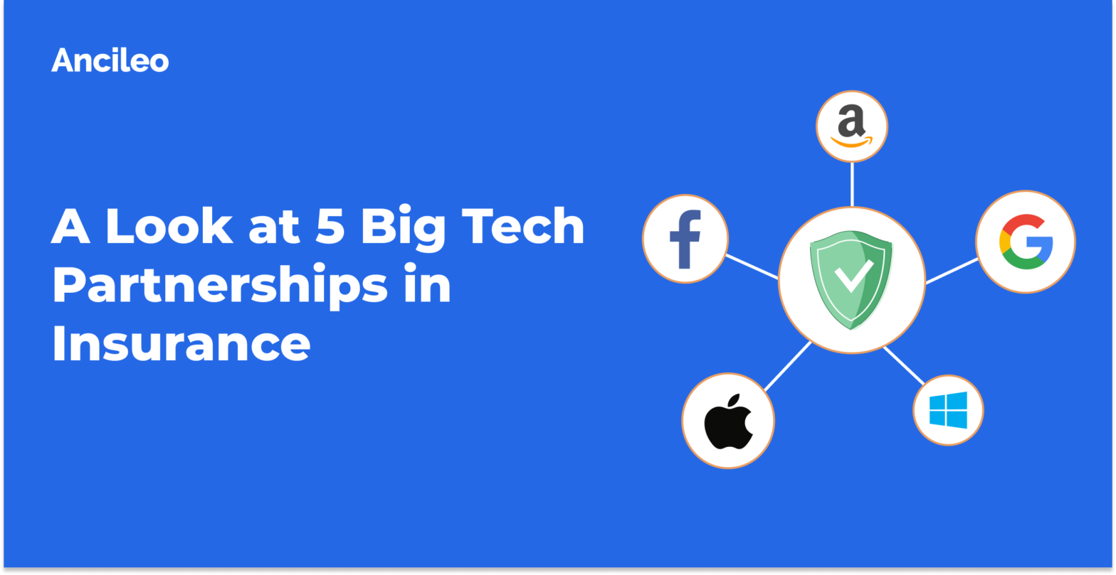 A Look at 5 Big Tech Partnerships in Insurance
