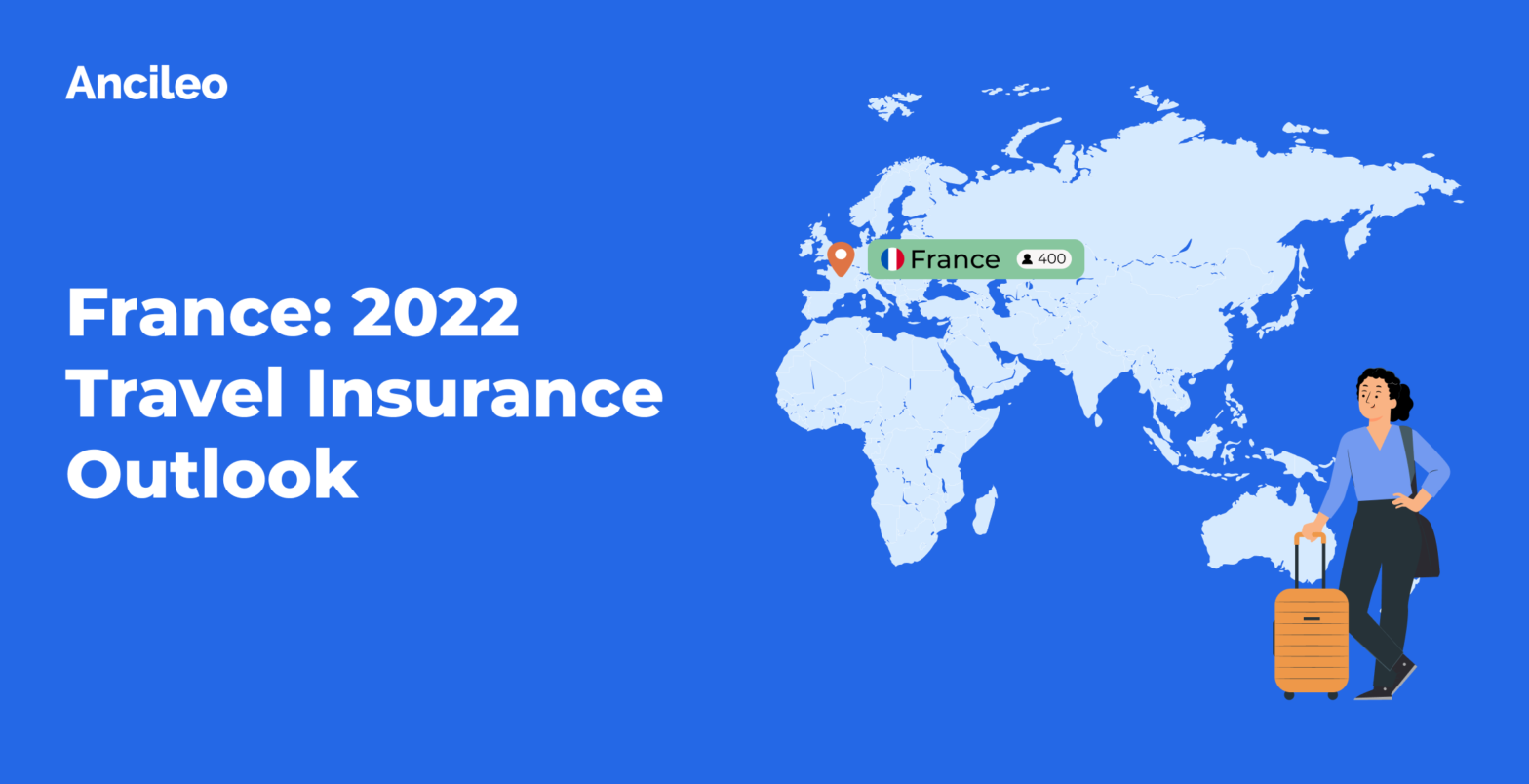 France: 2022 Travel Insurance Outlook