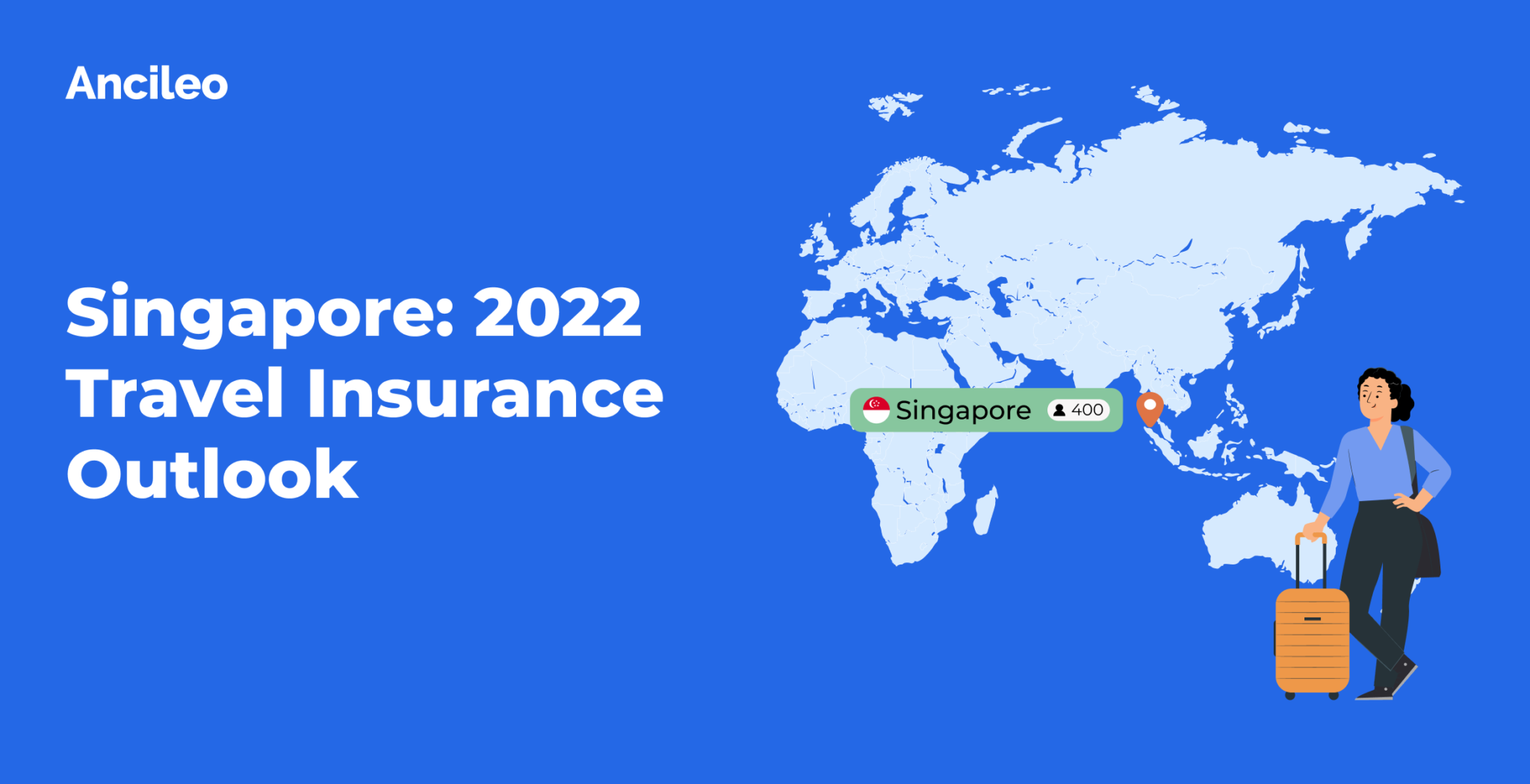 singapore-2022-travel-insurance-outlook-ancileo