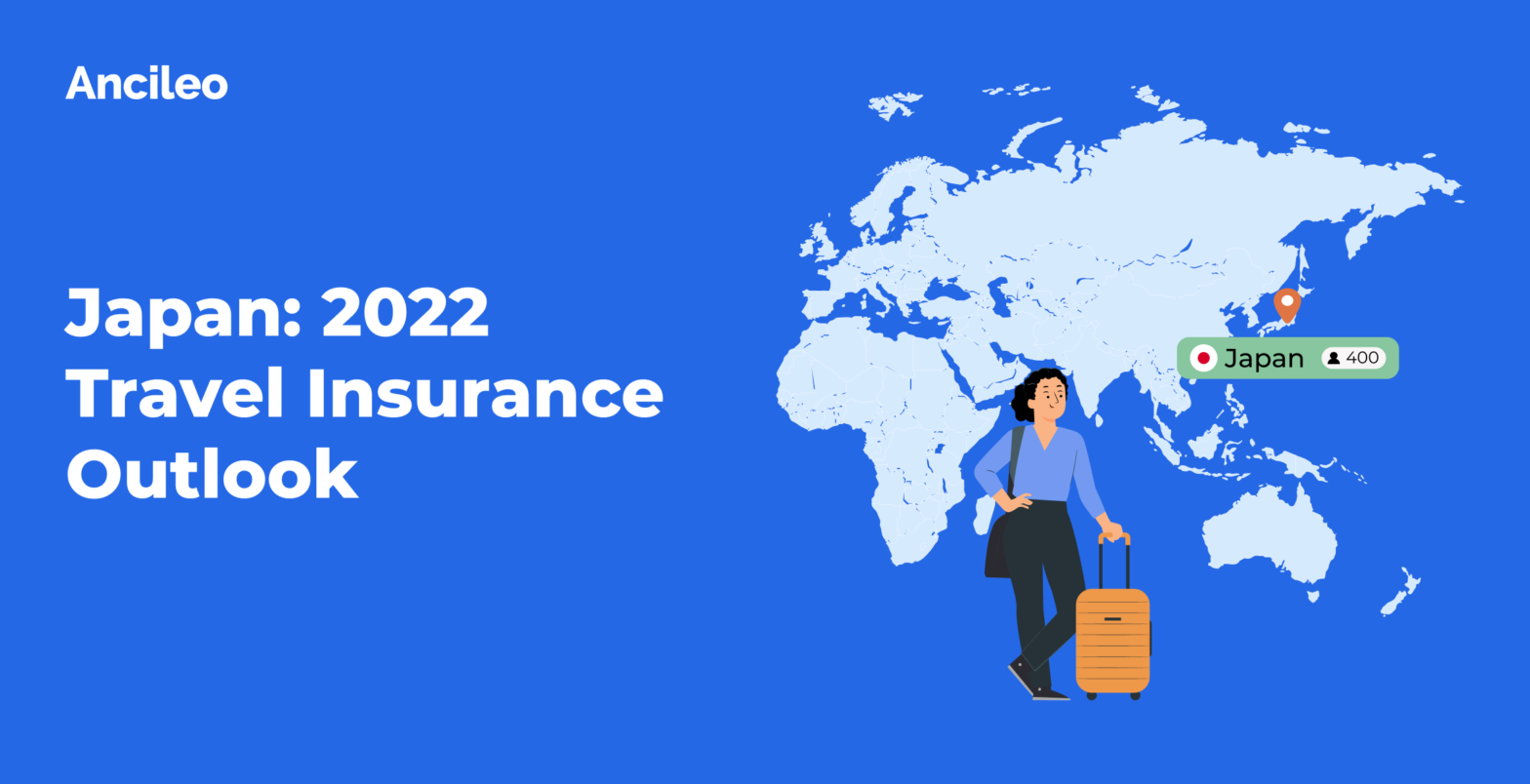 Japan: 2022 Travel Insurance Outlook