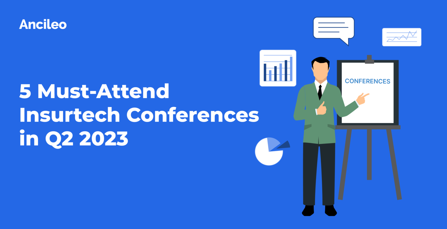 5 Must-Attend Insurtech Conferences in Q2 2023